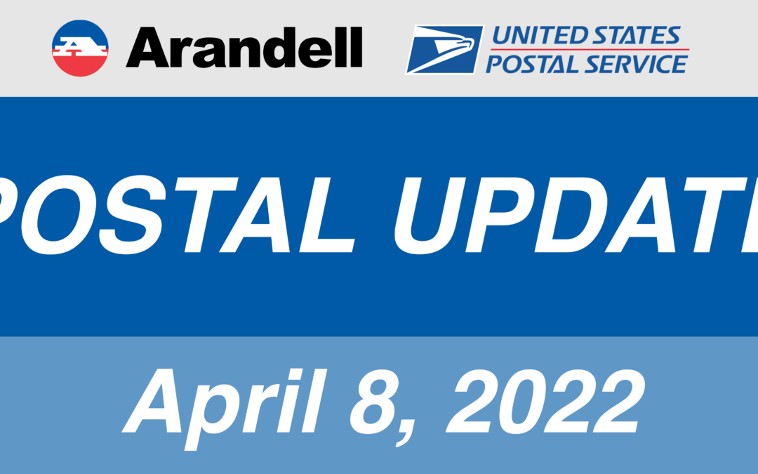 Arandell Postal Update - USPS Files for First Postage Rate Increase of 2022